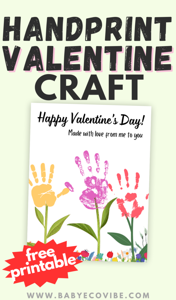 Flower Handprint Valentine Craft Printable - Baby EcoVibe